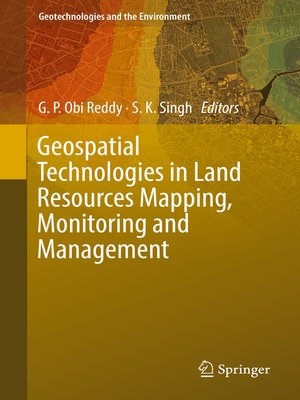 cover image of Geospatial Technologies in Land Resources Mapping, Monitoring and Management
